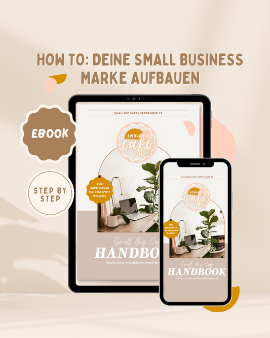 How to: Deine Small Business Marke aufbauen | Step by step Handbook