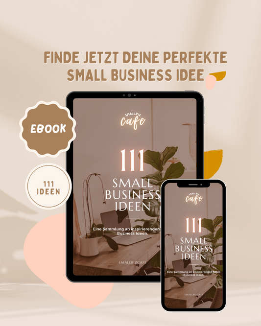 Finde deine perfekte Small Business Idee
